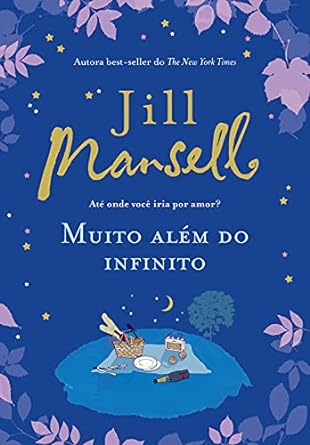 Muito alem do infinito Jill Mansell